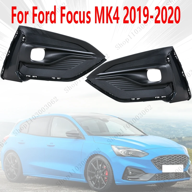 

Fog Lamp Frame For Ford Focus MK4 2019-2020 Car Exterior Front Fog Lampshade Decorative Protection Frame 2369991 2369984