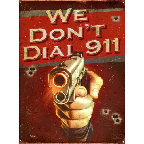 We Don't Dial Metal Tin Sign Retro Man Cave Pub Bar 40.5x31.5 Genuine USA --Tin Sign