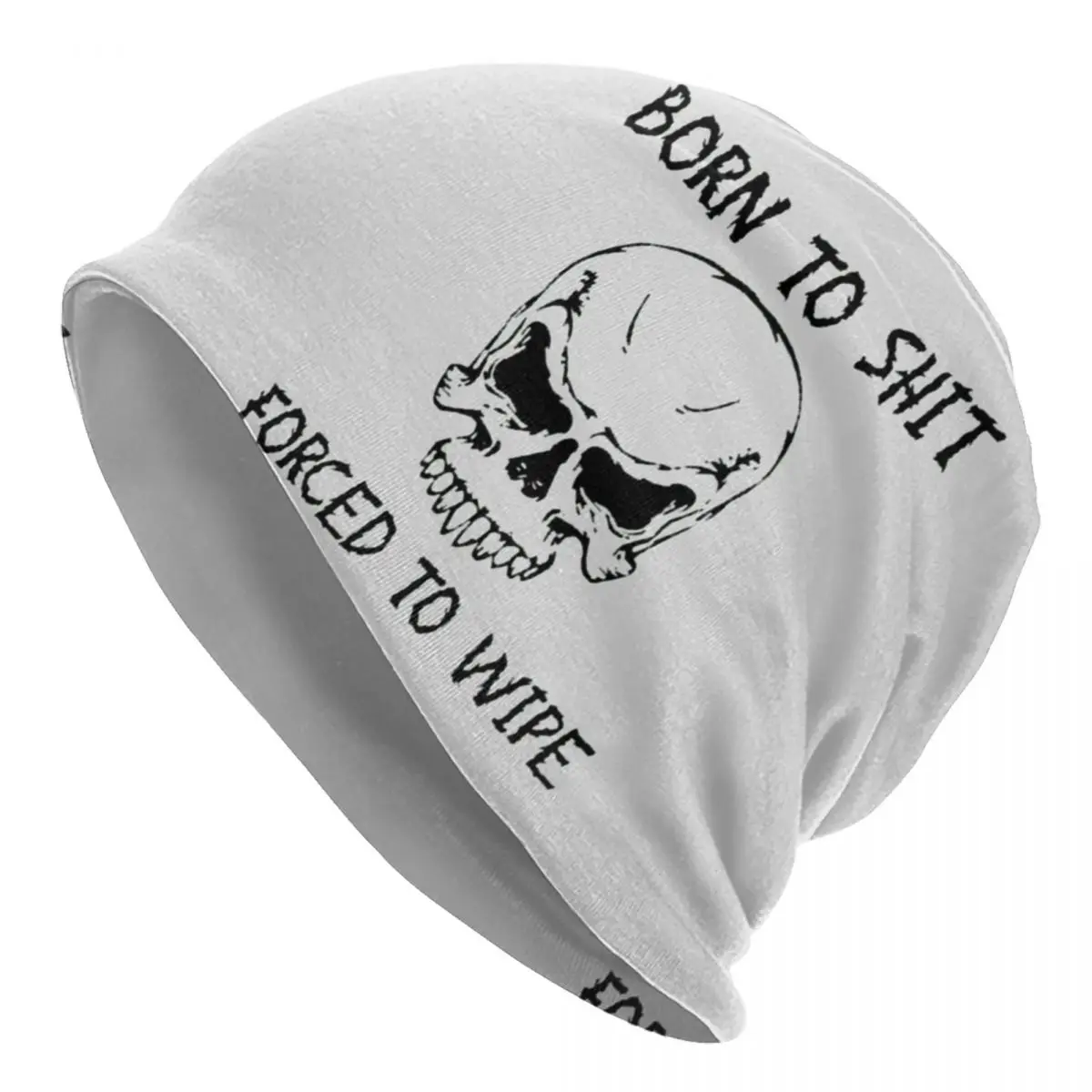 Born To Shit Forced To Wipe Funny Meme Beanie Skeleton Beanies Cap Man Graphic Print Warm Dual-use Bonnet Knit Hat