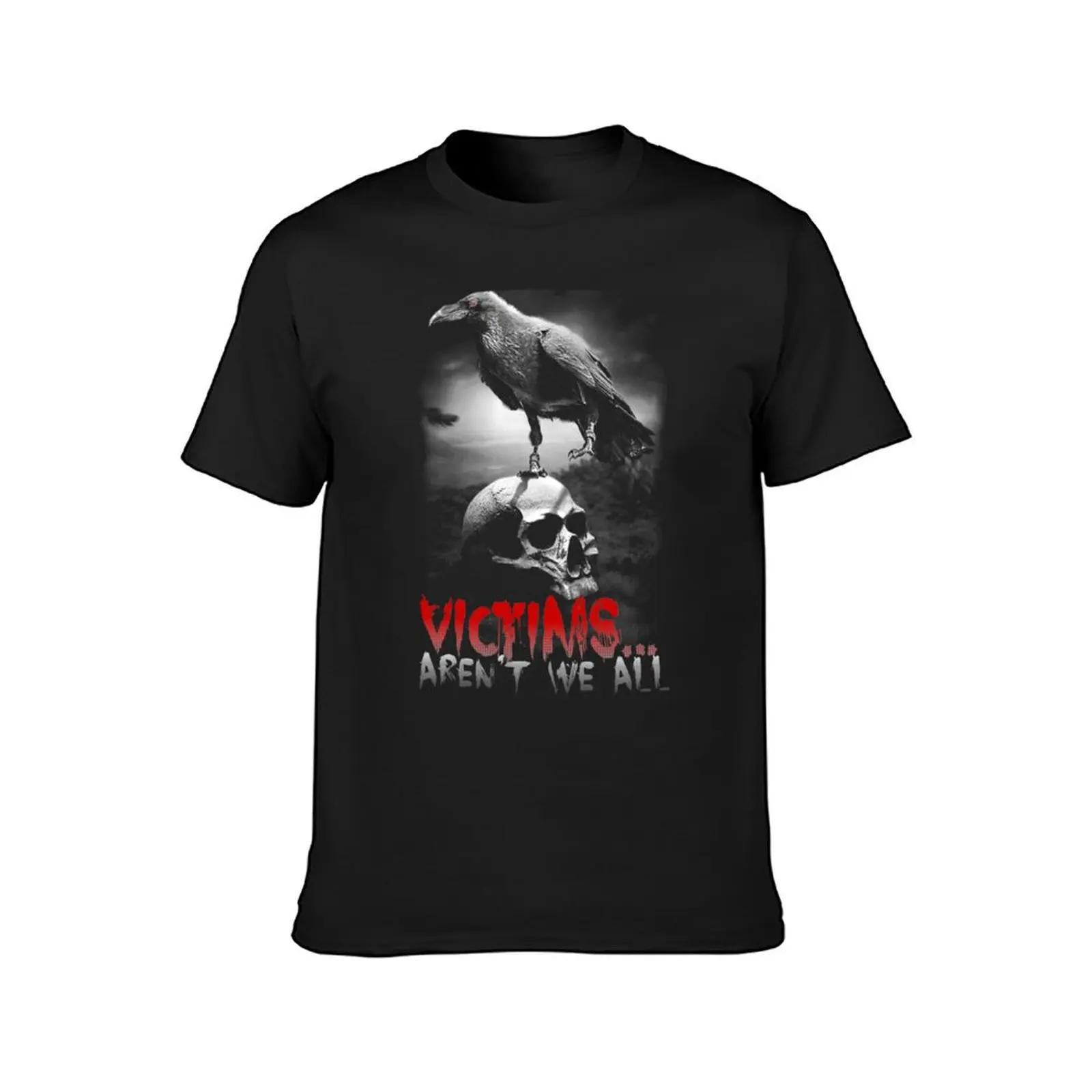 Eric Draven Victims Aren't We All T-Shirt summer clothes korean fashion tees tops Men's t-shirts