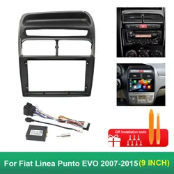 For Fiat Linea Punto EVO 2007-2015 9 Inch Car Frame Fascia Adapter Canbus Box Decoder Android Radio Dash Fitting Panel Kit