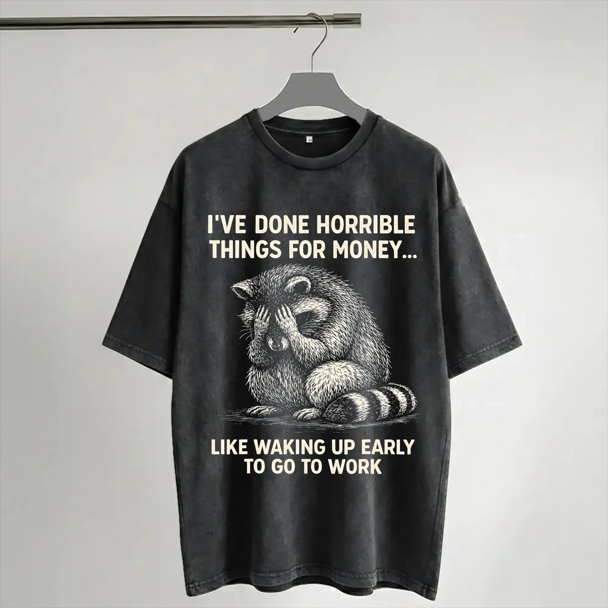 I've Done Horrible Things for Money T Shirt Hip Hop Washed 100% Cotton Oversize T-Shirts  Vintage for Men Women Streetwear