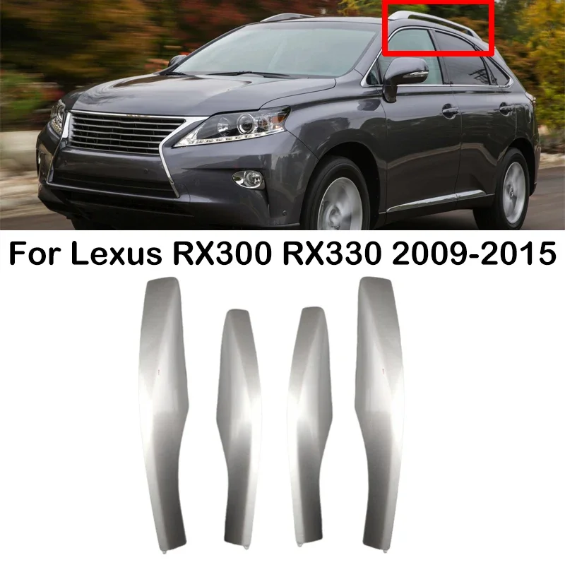 

New！ For Lexus RX270 RX300 RX330 RX350 RX450 2009-2015 Silver New Car Roof Rack Cover Bar Rail End Protection Cover Shell 63493-