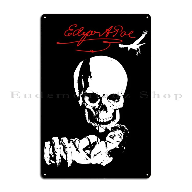 Edgar Allan Poe Raven Gift Men Metal Sign Wall Decor Cinema Decoration Designing Printing Tin Sign Poster