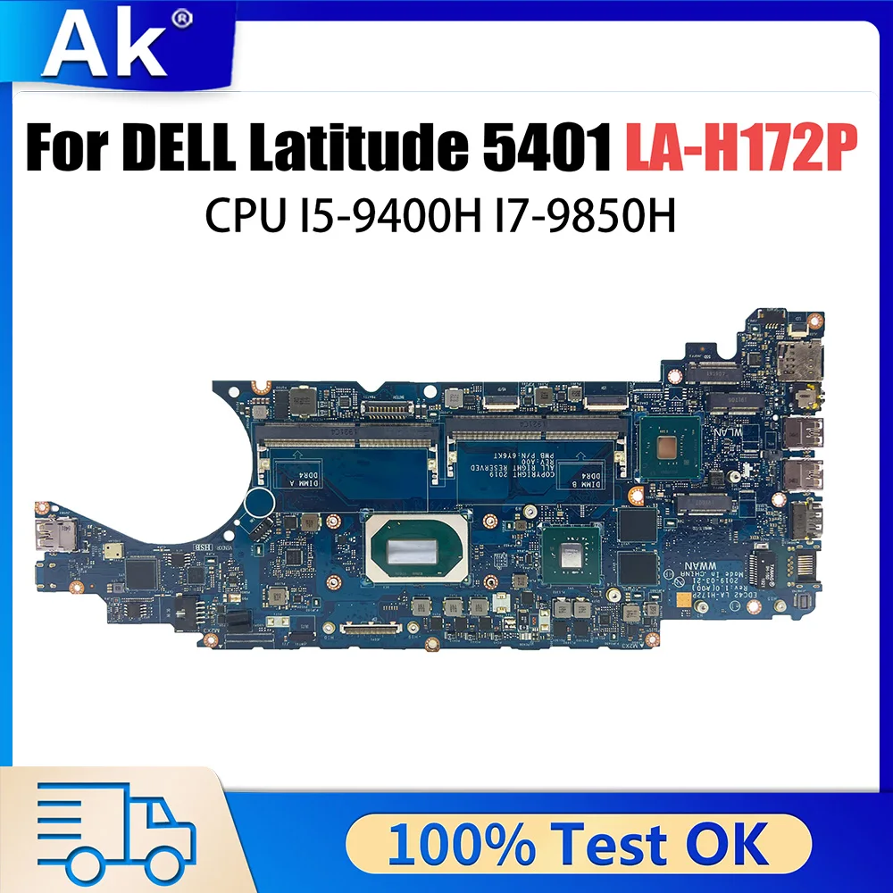 

LA-H172P Notebook Mainboard For Dell Latitude 5401 06YY9J 04TXRT 02T31D 02T31D Laptop Motherboard I5-9400H I7-9850H Fully Tested