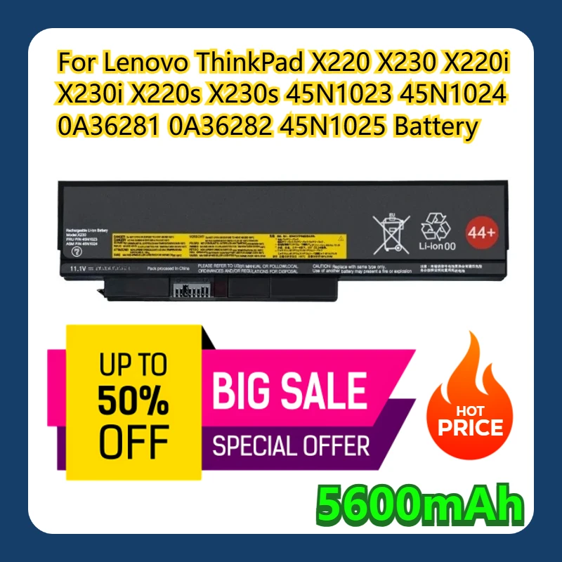 

For Lenovo ThinkPad X220 X230 X220i X230i X220s X230s 45N1023 45N1024 0A36281 0A36282 5600mAh 45N1025 Battery
