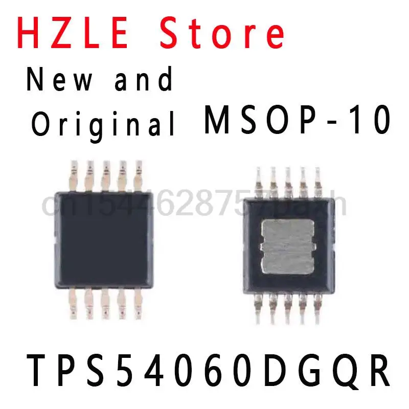 10PCS New and Original TPS54060 54060 MSOP-10 RONNY IC TPS54060DGQR 