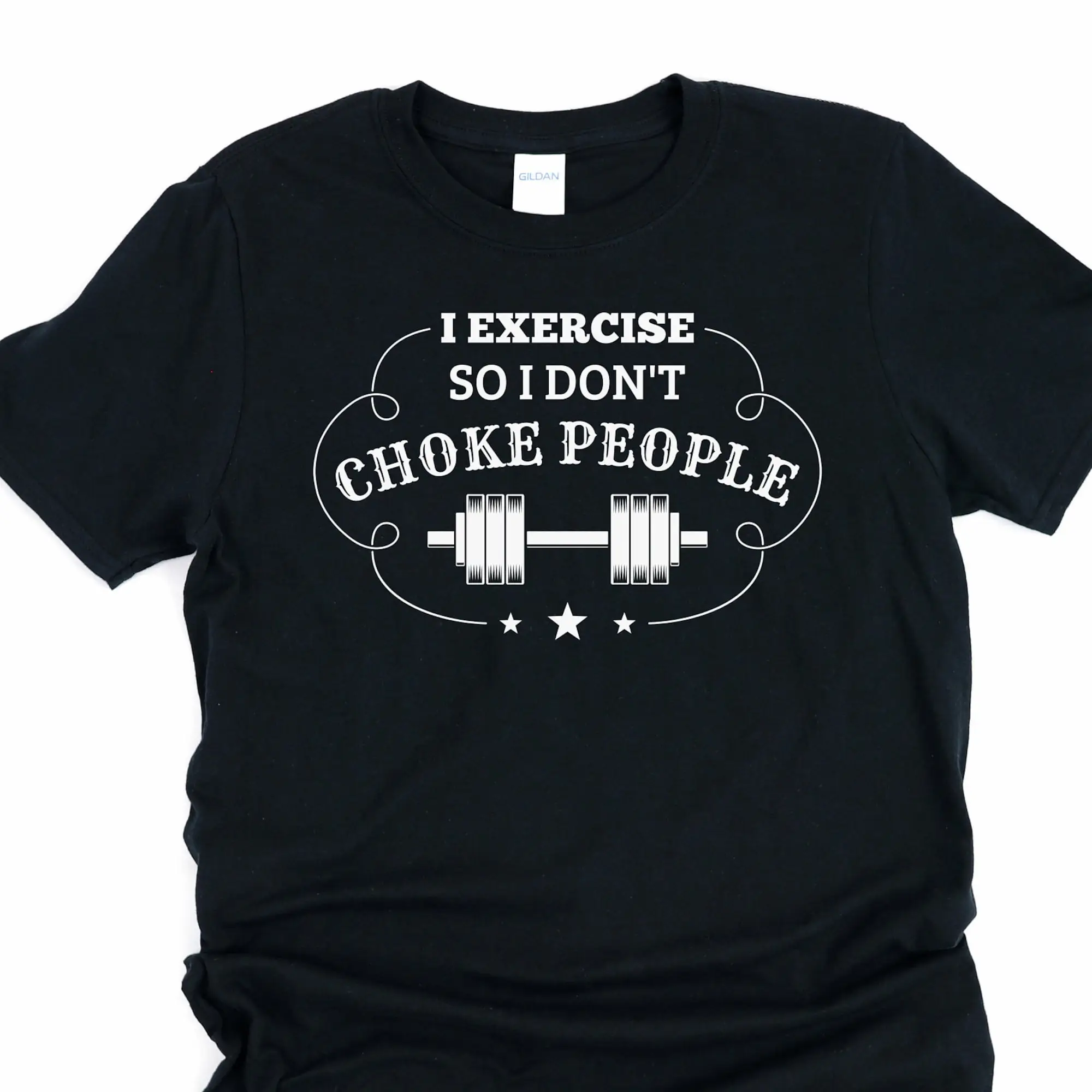 Funny workout shirt, I exercise so I don't choke people, bodybuilder weightl fit