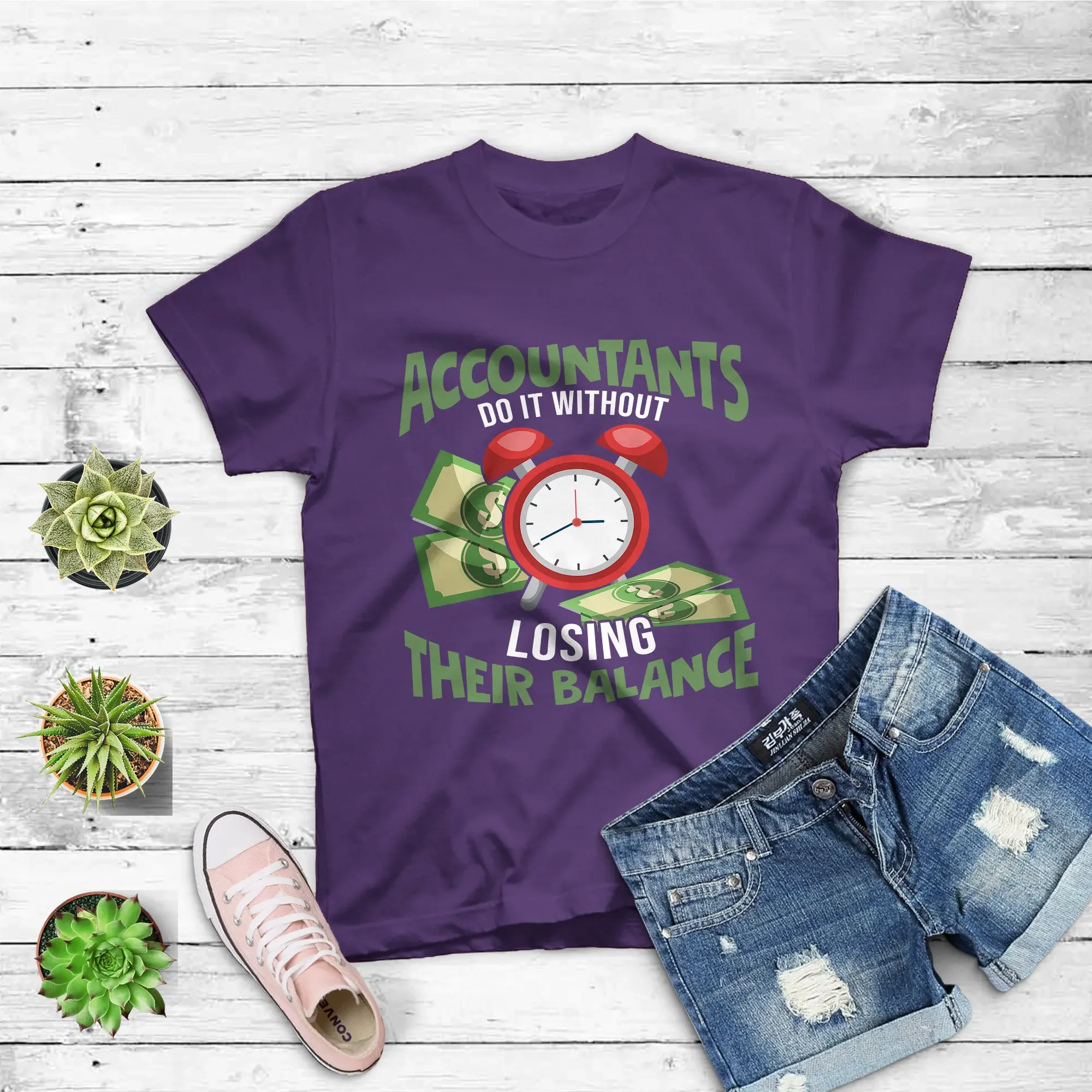 Accountants Do It Without Losing Their Balance T Shirt