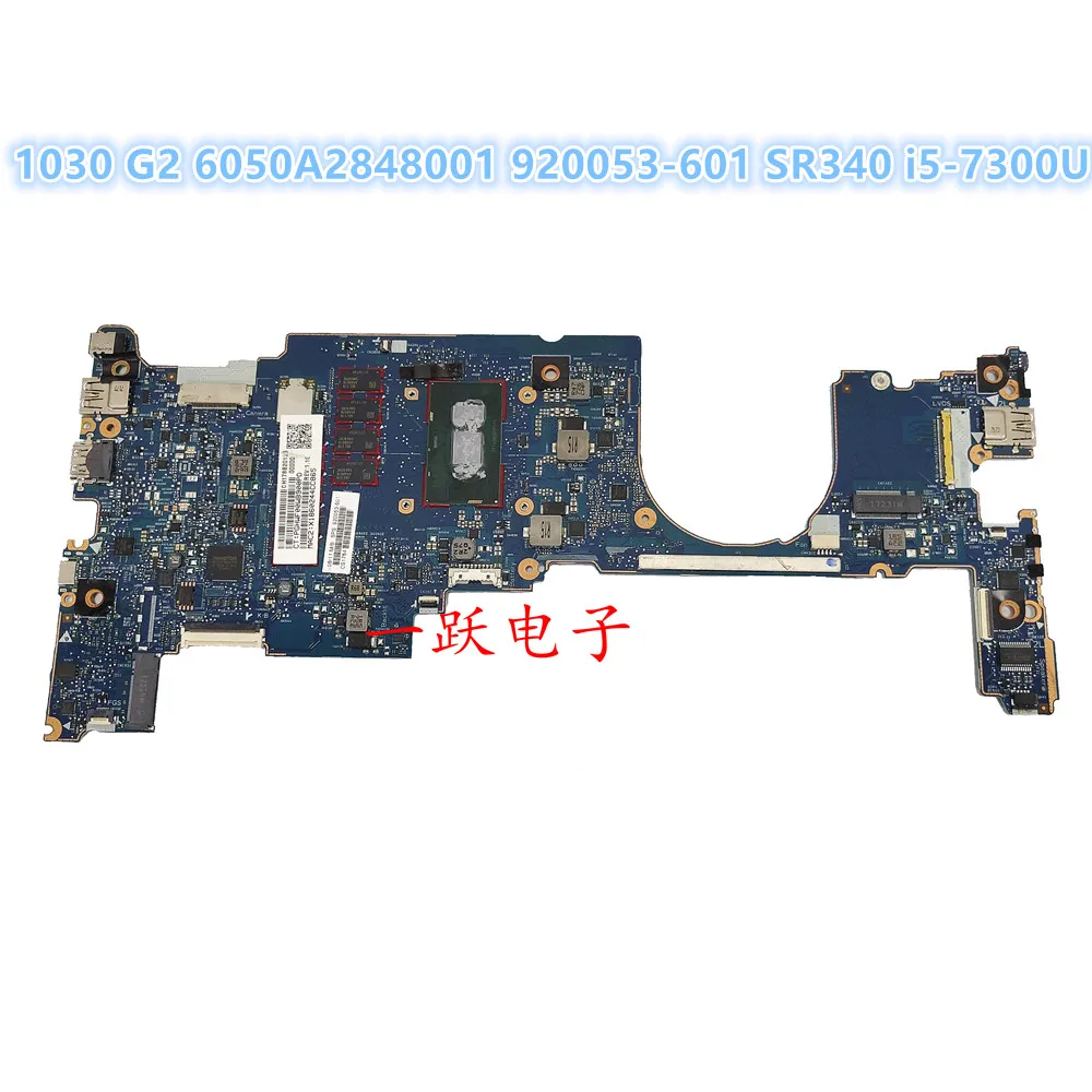 Laptop Motherboard 920053-601 6050A2848001 For HP 1030 G2 with SR340 i5-7300U Fully tested and works perfectly.