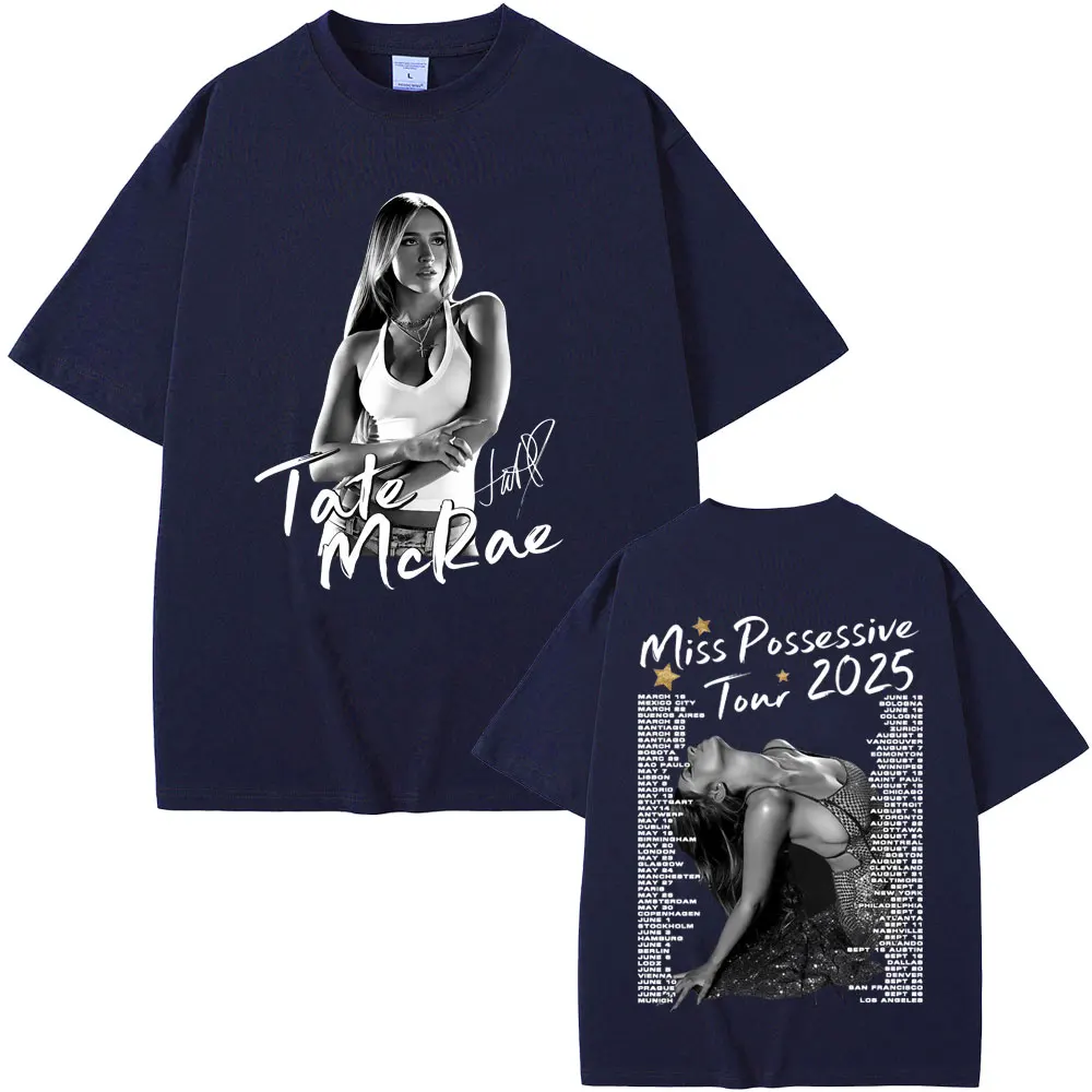นักร้อง Tate McRae Miss Possessive So Close To What Tour 2025 เสื้อยืดผู้ชายผู้หญิงเสื้อผ้าแฟชั่น Pop เพลง T เสื้อ Lover ของขวัญ