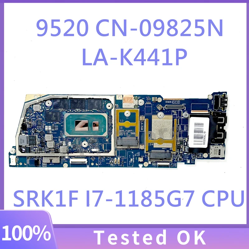 9825N 09825N CN-09825N With SRK1F I7-1185G7 CPU Mainboard For DELL 9520 Laptop Motherboard GDA55 LA-K441P 100% Full Working Well