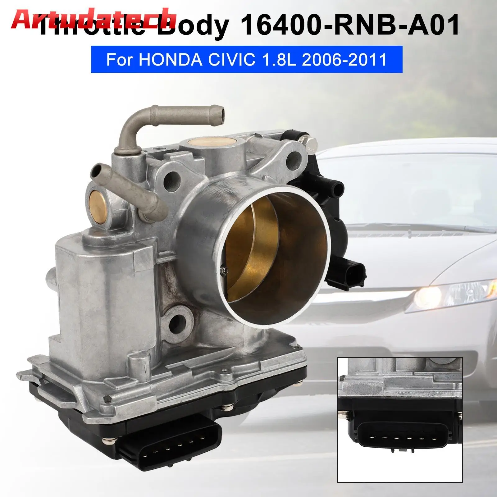 

Artudatech Throttle Body With Sensor 16400-RNB-A01 For Honda Civic 1.8L 2006-2011 Car Accessories