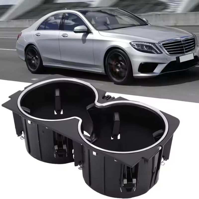 

For Mercedes Benz S-Class W222 2014-2017 Center Console Drinks Cup Holder Storage Box Drink Cup Holder A2226830075