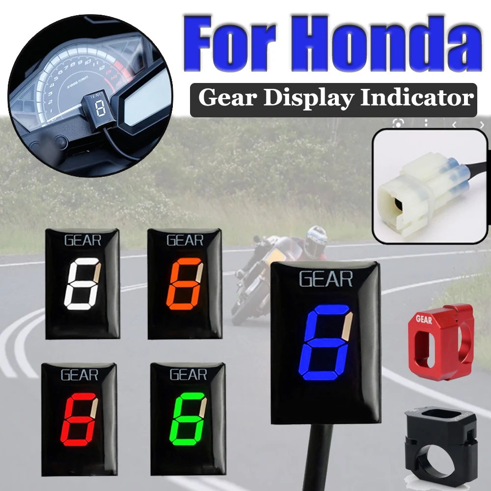 Motorcycle Gear indicator For Honda CBR600RR CBR1000RR CBR400RR CBR600F CBR300R CB500F CB500X CMX300 CMX500 CRF250 Gear display