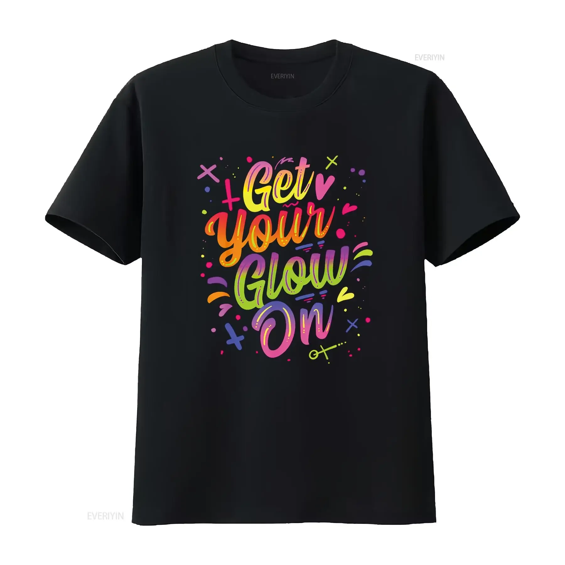 

Get Your Glow On Retro Colorful Quote Group Team T Shirt vintage Washed Slightly Versatile Top For Everyday Wear Stretched