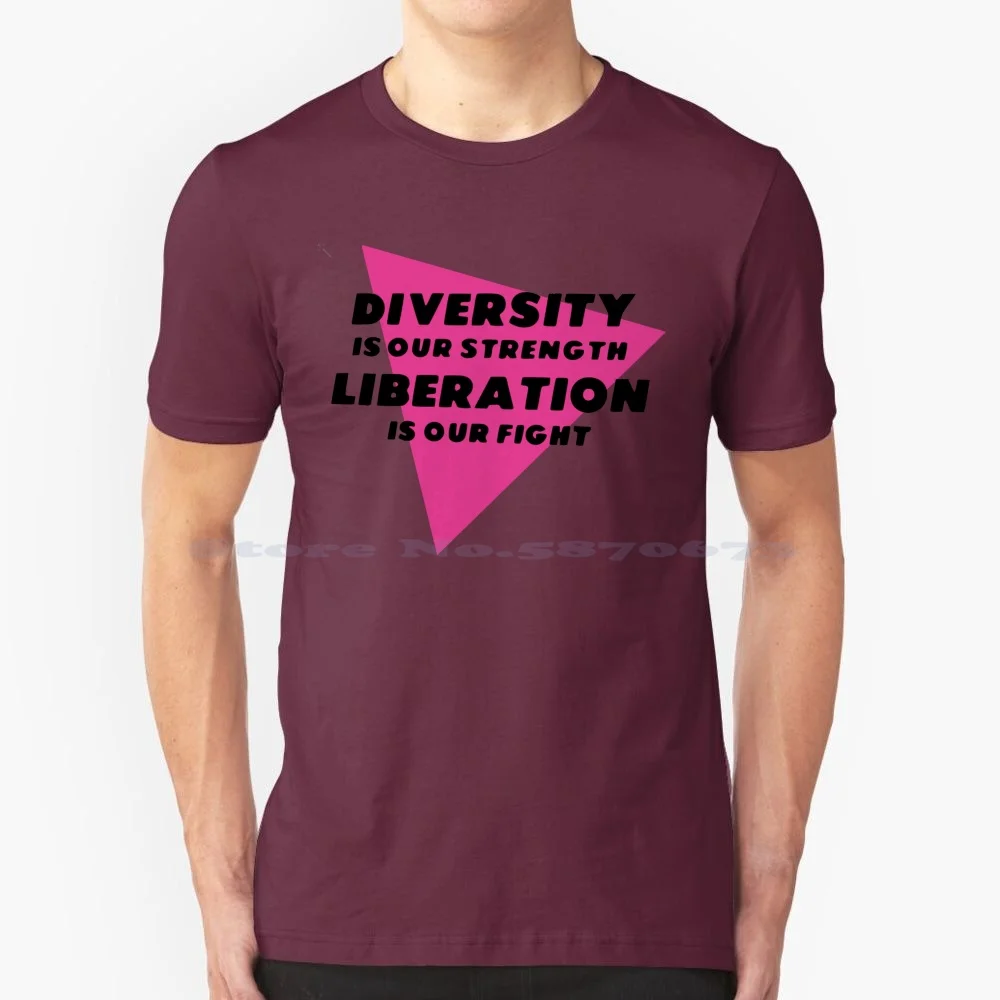 Diversity Is Our Strength T Shirt 100% Cotton Tee Diversity Gay Liberation Lesbian Liberation Queer Liberation Lgbtq Lesbian