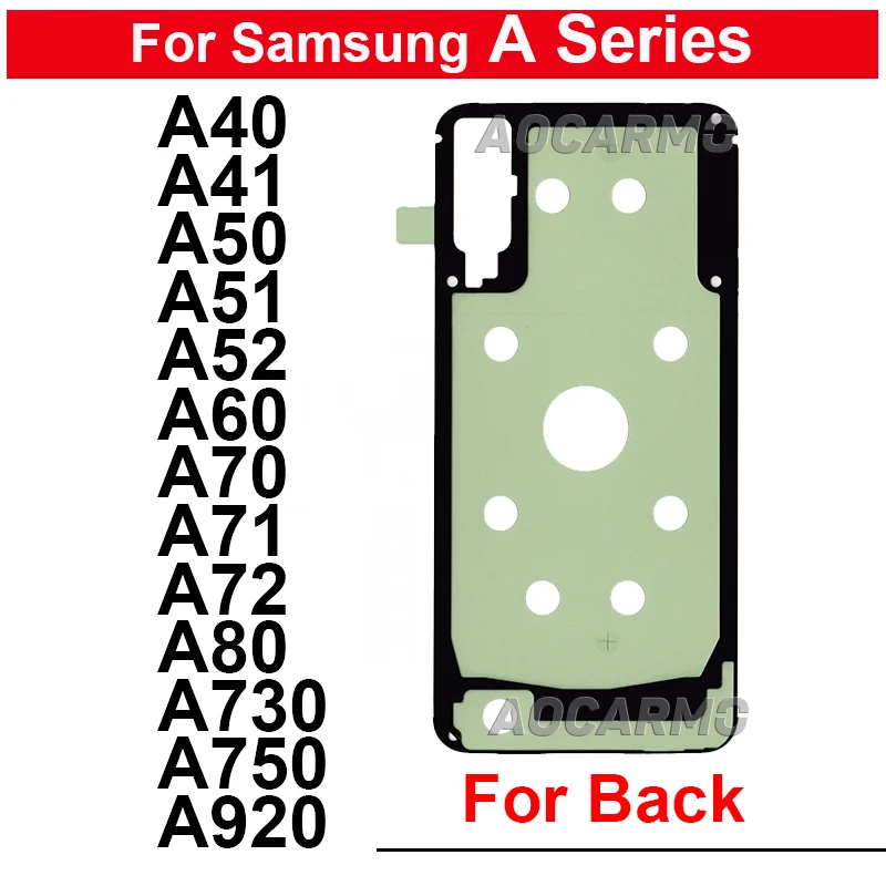 Sticker For Samsung Galaxy A40 A41 A50 A51 A52 A60 A70 A71 A72 A80 A730 A750 A920 Back Cover Adhesive Tape Glue