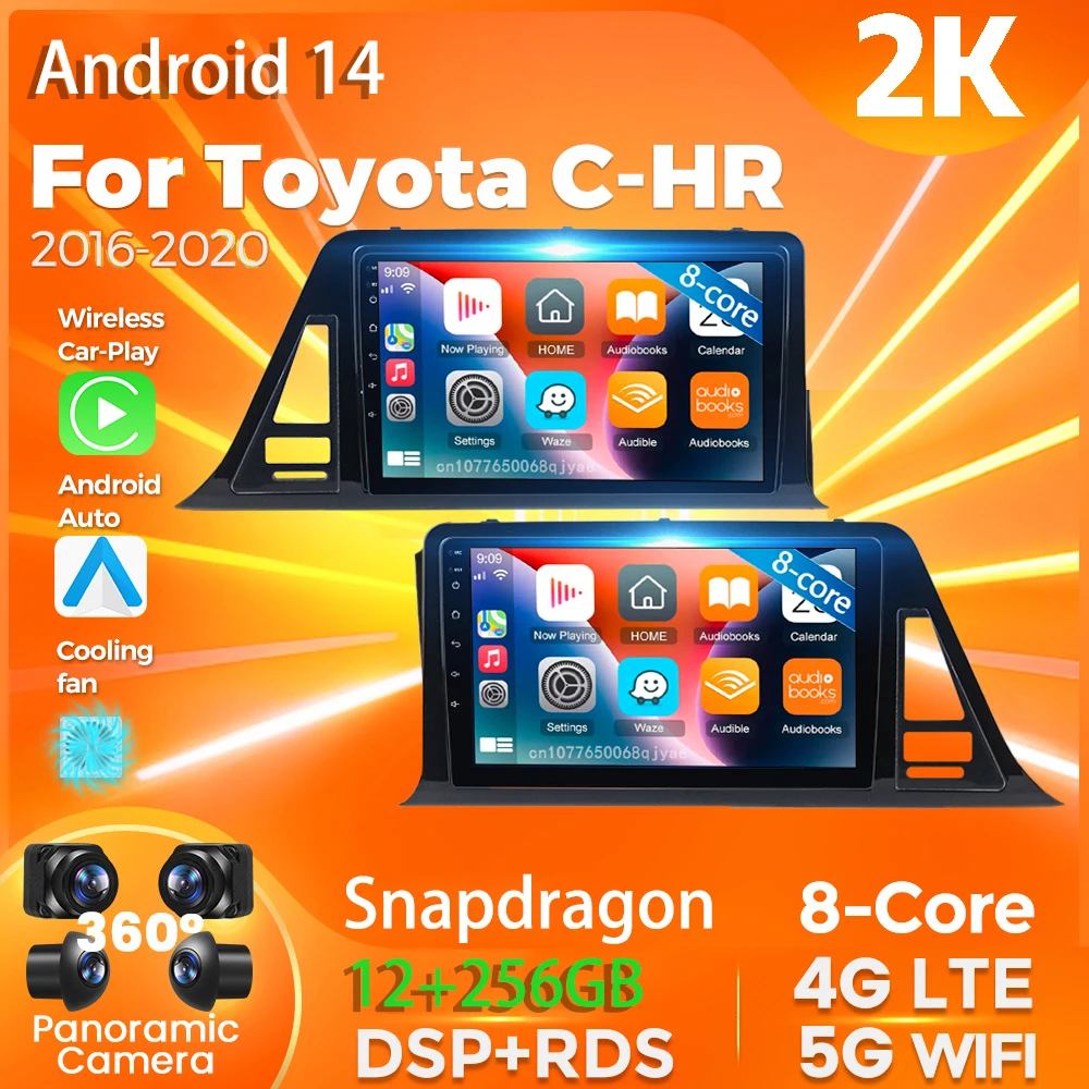 

Android 14 Carplay Auto For Toyota C-HR 2016 - 2020 Car Radio Player Multimedia stereo 360 Camera Navigation Video AI Voice GPS