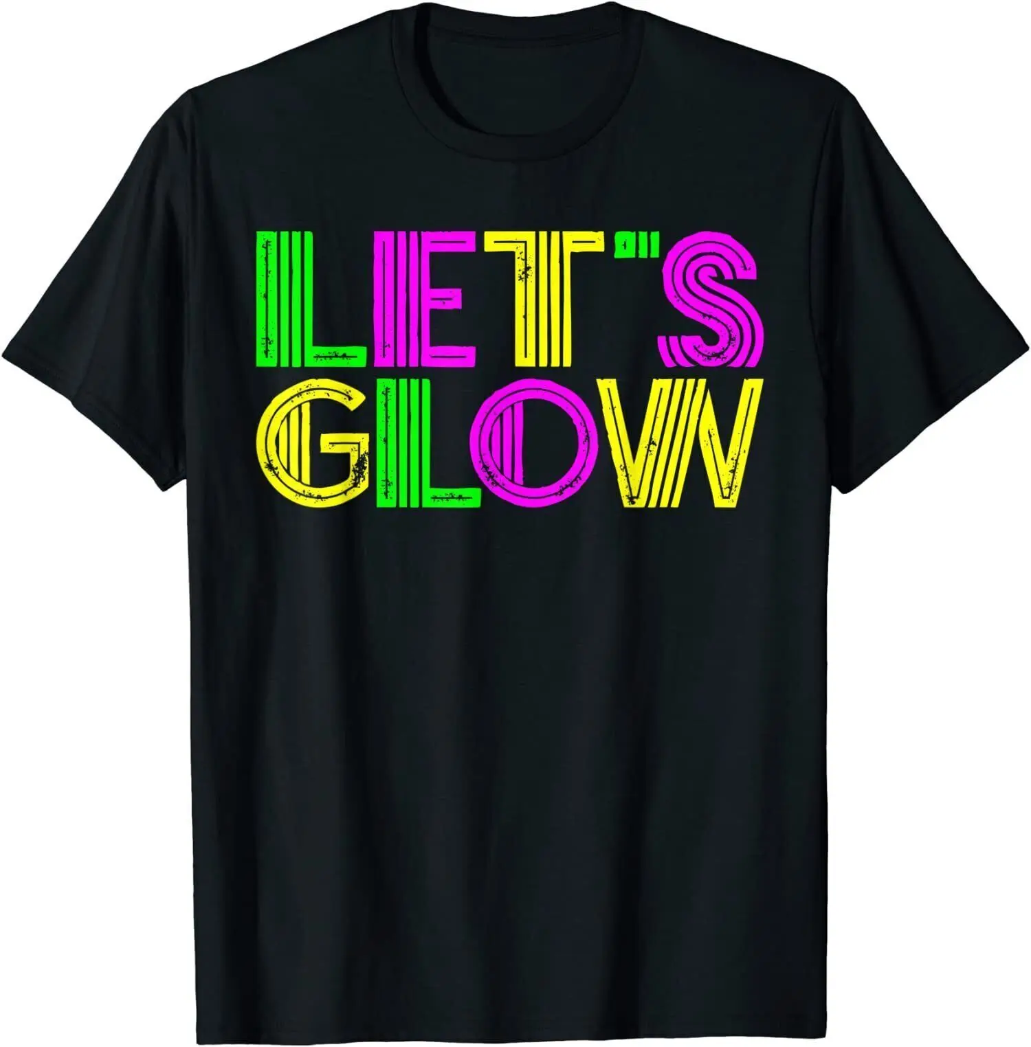 

Let's Glow Party Funny Rave T-Shirt Funny Gift Trend For Men