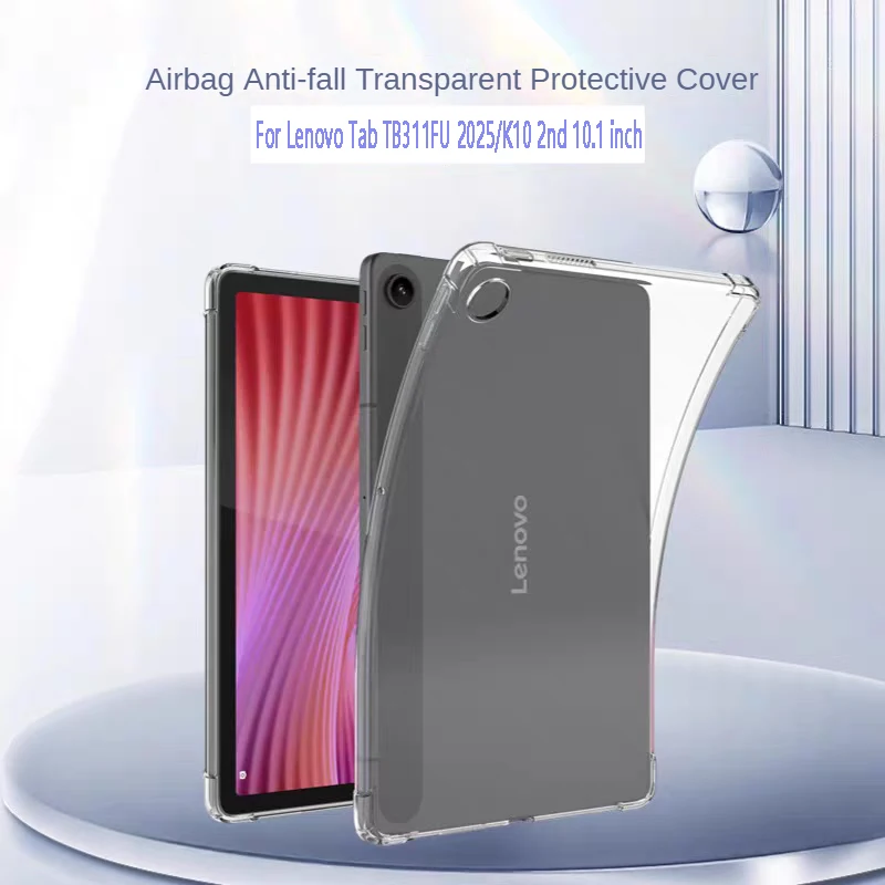 For Lenovo Tab 10.1 2025 Case TB311FU TB311XU Silicone Soft TPU Transparent Airbags Cover For Lenovo Tab K10 2nd K10C 10.1 inch