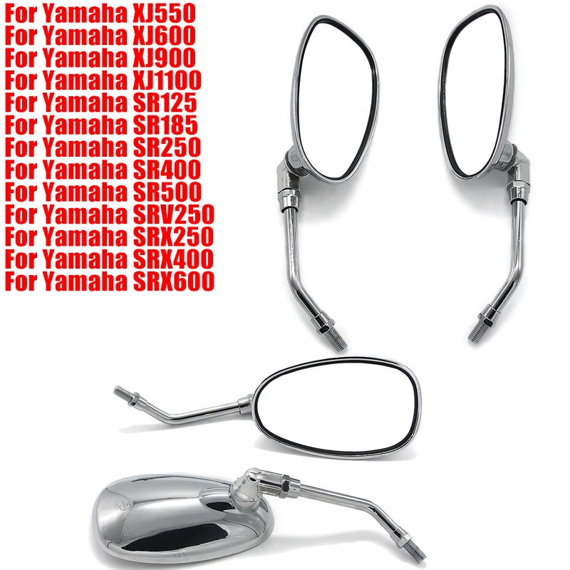 Motorcycle Rearview Side Mirror For Yamaha XJ900 XJ600 XJ550 XJ1100 SR125  SR185  SR250  SR400 SR500 SRV250 SRX250 SRX400 SRX600