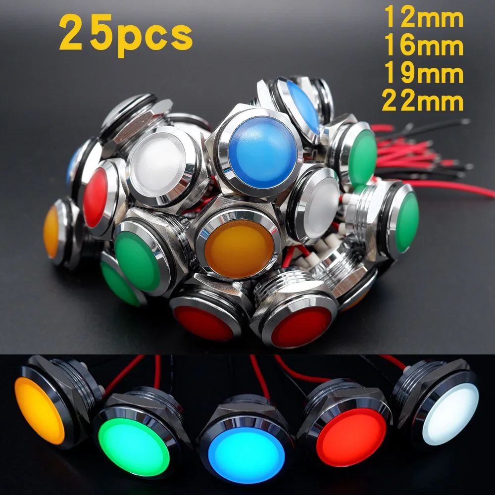 25pcs Metal LED Indicator Light 12mm 16mm 19mm 22mm Warning Signal Lamp Pilot with Line Waterproof 12V 24V Red Blue Green Orange