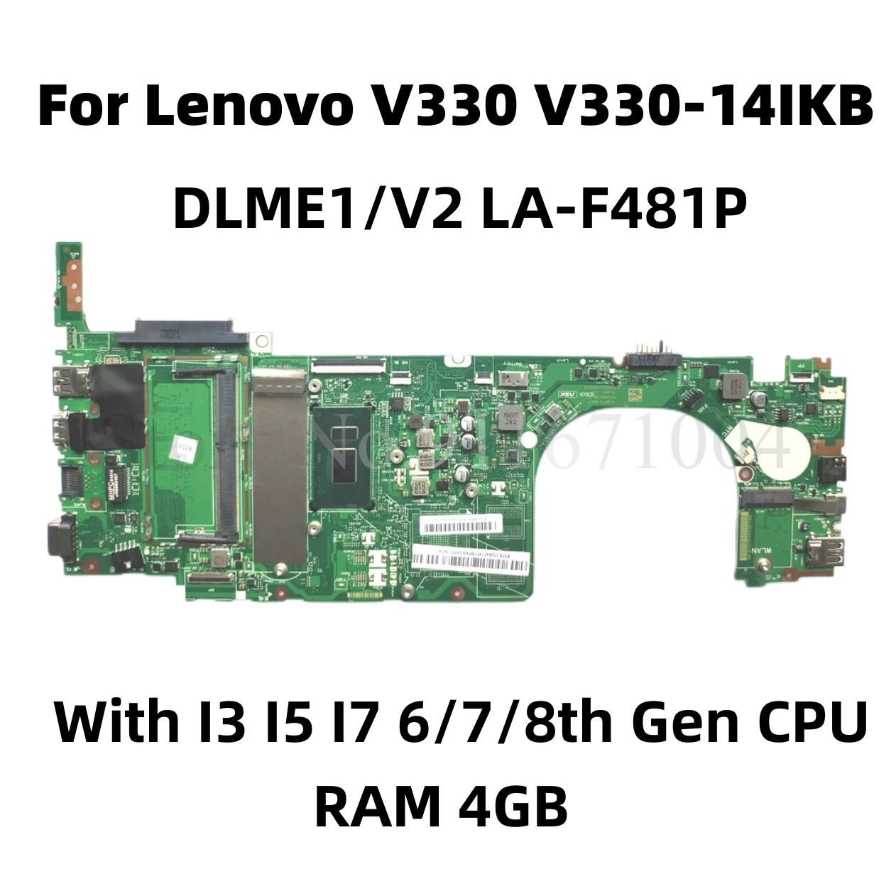 

LA-F481P For Lenovo V330 V330-14IKB laptop Motherboard With I3 I5 I7 6/7/8th Gen CPU UMA 4G 5B20R26822 5B20Q59791 5B20Q75554