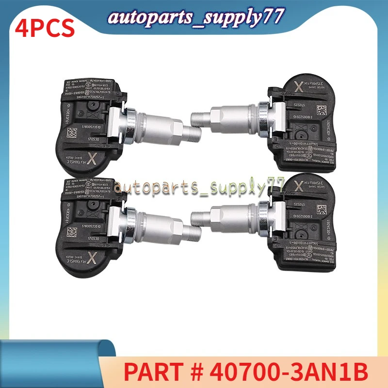 

4PCS TPMS Tire Pressure Sensor 315MHz 40700-3AN1B 40700-3AN1A For Nissan Leaf Sentra Versa Versa Note