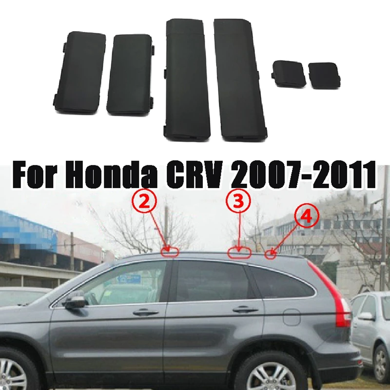 6PCS Car Roof Luggage Rack Cap Delete Remove Cover For Honda CRV CR-V 2007 2008 2009-2011 Front Rear Middle Accessories