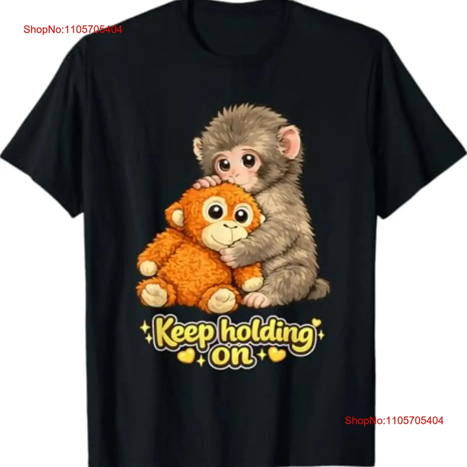Punch Monkey with Teddy Bear Cuddling Keep Holding On Meme T Shirt long or short sleeves vintage Washed Versatile