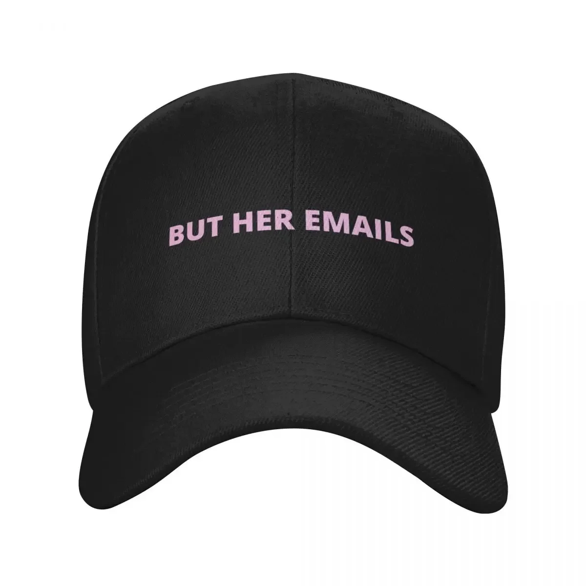 

But her emails, hillary Baseball Cap golf hat genuine beach hat dad hat birthday Women Caps Men's