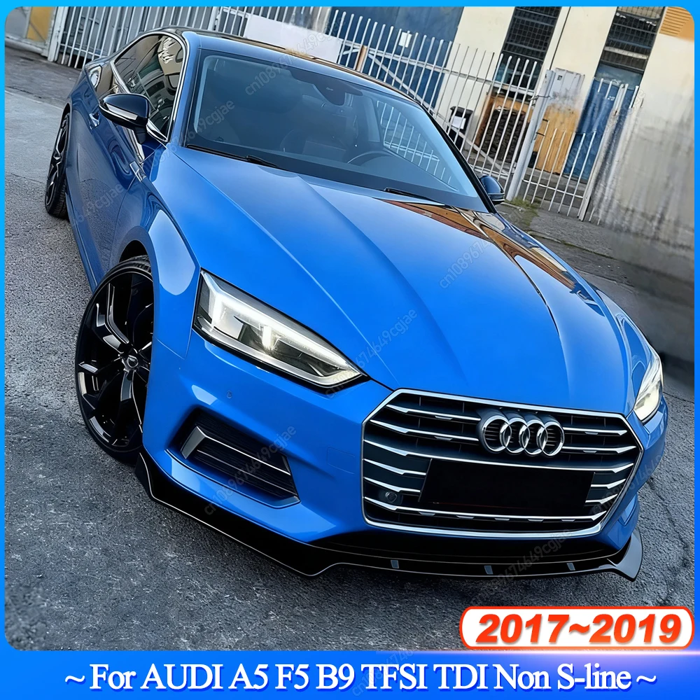 

For AUDI A5 F5 B9 TFSI TDI Non S-line 2017-2019 Pre-LCI Front Bumper Lip Diffuser Spoiler Splitter Gloss Black Bodykits Tuning