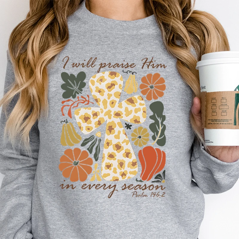 Christian Cross Graphic Casual Daily Sweatshirt I Will Praise Him in Every Season Fashion Hoodie Women Retro Pumpkin Sweatshirts