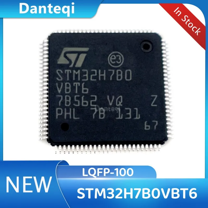 1pcs/lot STM32H7B0VBT6 LQFP-100 100% Original Brand New