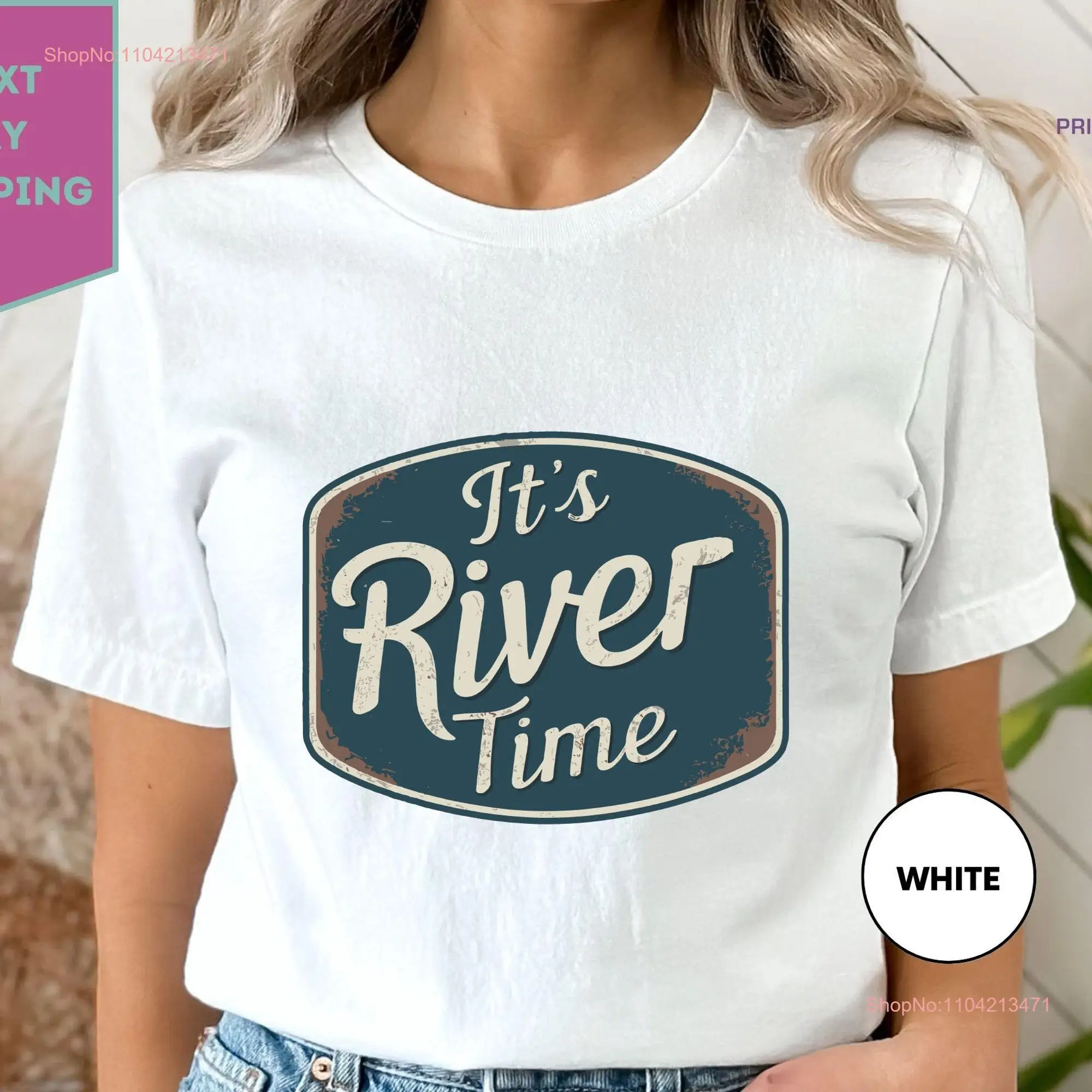 It's River Time T Shirt Vibes Hippie Life Boating Vacation long or short sleeves