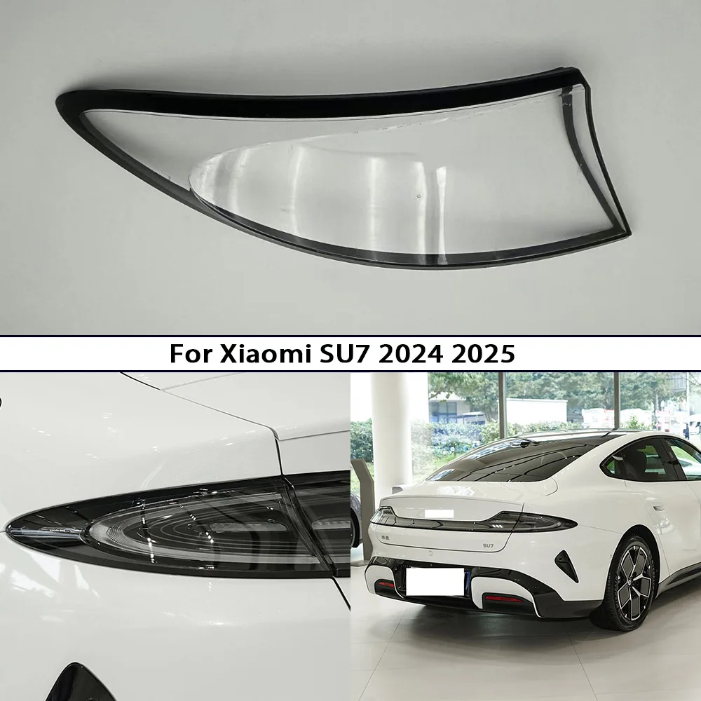 

For Xiaomi SU7 2024 2025 Rear Tail Lamp Cover Signal Parking Lights Shell Replace Original Lampshade