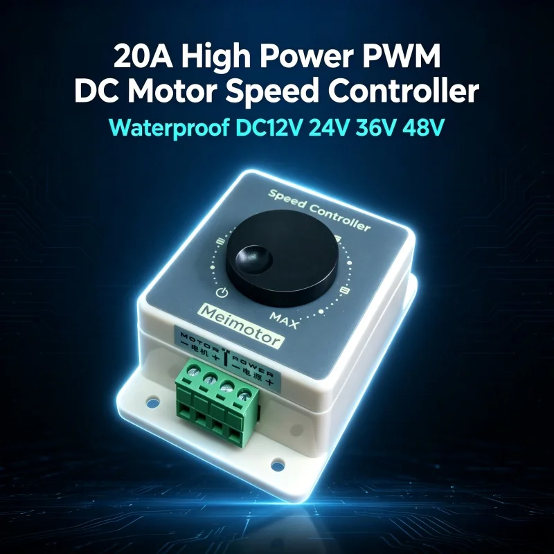 20A High Power PWM DC Motor Speed Controller Waterproof DC12V 24V 36V 48V Brushed Motor Speed Regulation Driver Module