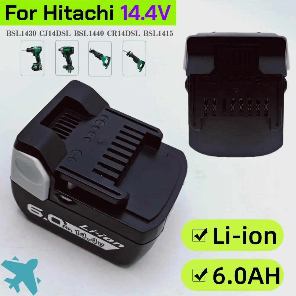 

НОВЫЙ литий-ионный аккумулятор 14,4 В, 6000 мАч для Hitachi BSL1415 CR14DSL CJ14DSL BSL1430 BSL1440 DDS14DSL NP14DSL DS14DBL
