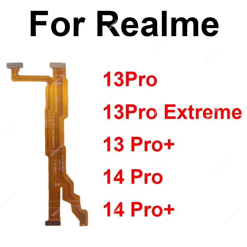 

Гибкий ЖК-экран материнской платы для Realme 13 Pro Plus Extreme 14 14X Pro Plus Lite 5G, гибкий кабель для материнской платы, запасные части
