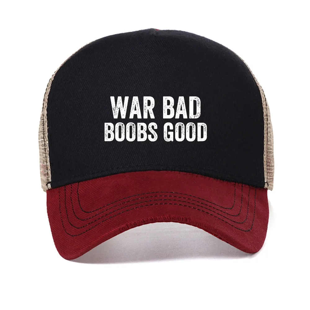 

War Bad Boobs Good Vintage Funny mesh baseball cap Saying Fashion Casual Man caps Harajuku Summer Breathable sun hats