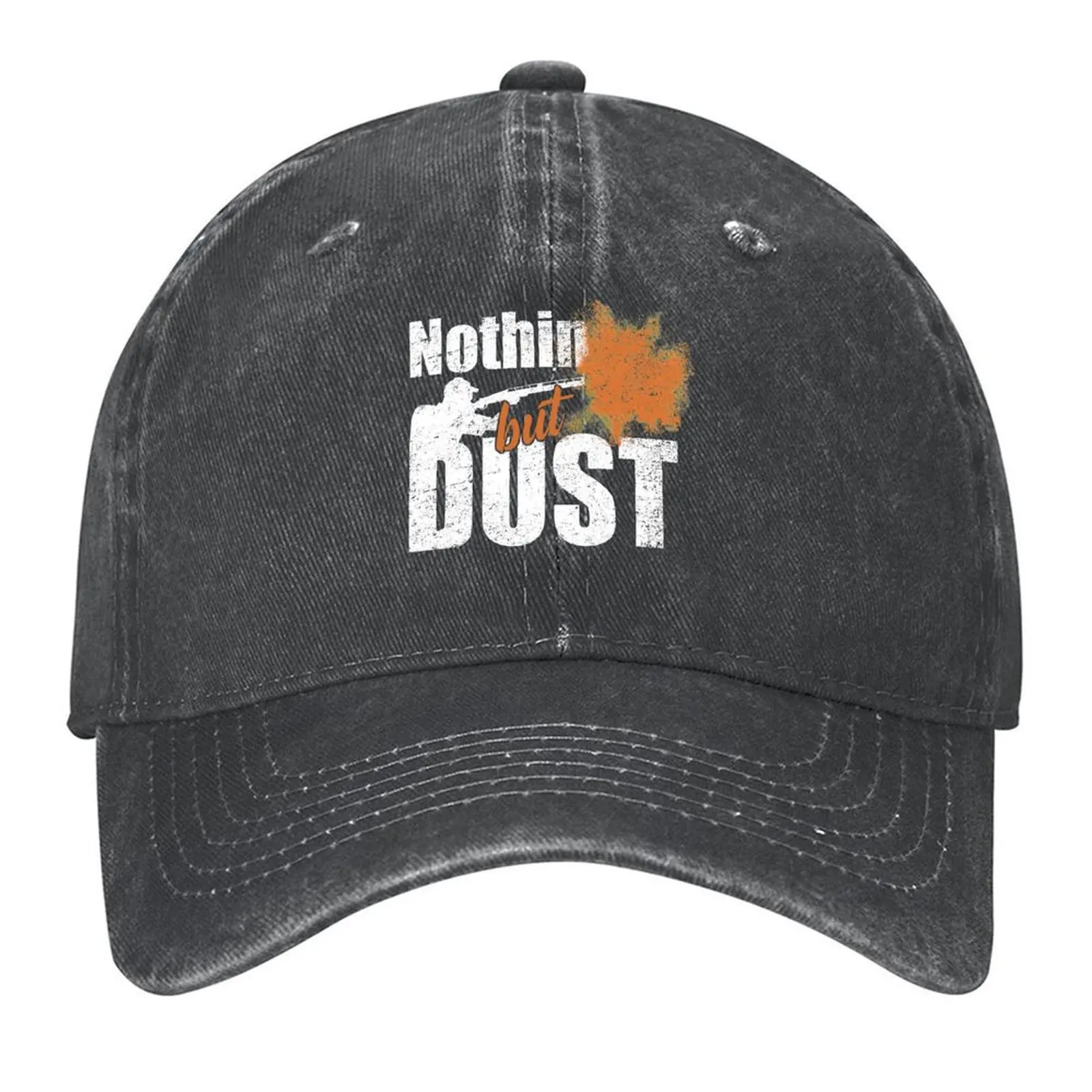 

Trap Shooting Nothin But Dust Baseball Cap Christmas Hat Streetwear custom caps Military Cap Man Men's Luxury Women's