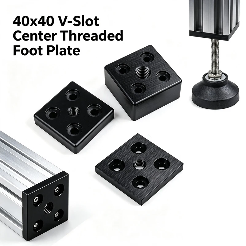 Universal 40x40 V-Slot Center Threaded Foot Plate Support Pad Mount Plate for 4040 V-Slot Aluminum Profile CNC 3D Printer Parts