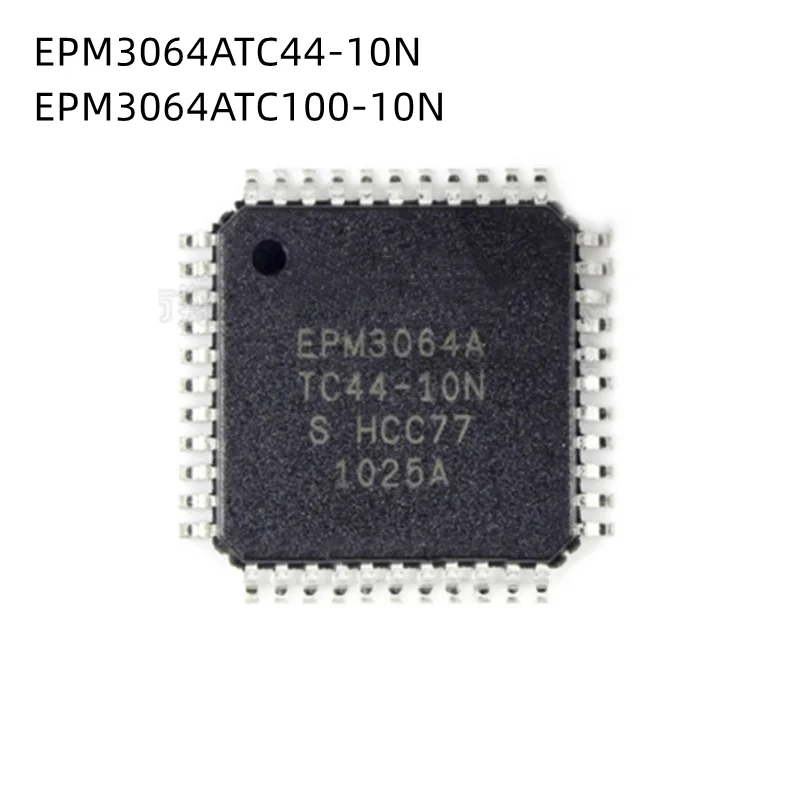 5Pcs/Lot EPM3064ATC44-10N EPM3064A EPM3064ATC100-10N -7N QFP New Original chip
