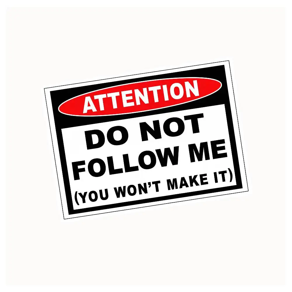 Do Not Follow Me Waterproof Stickers For Decorating Car Windows Motorcycles And Computers.