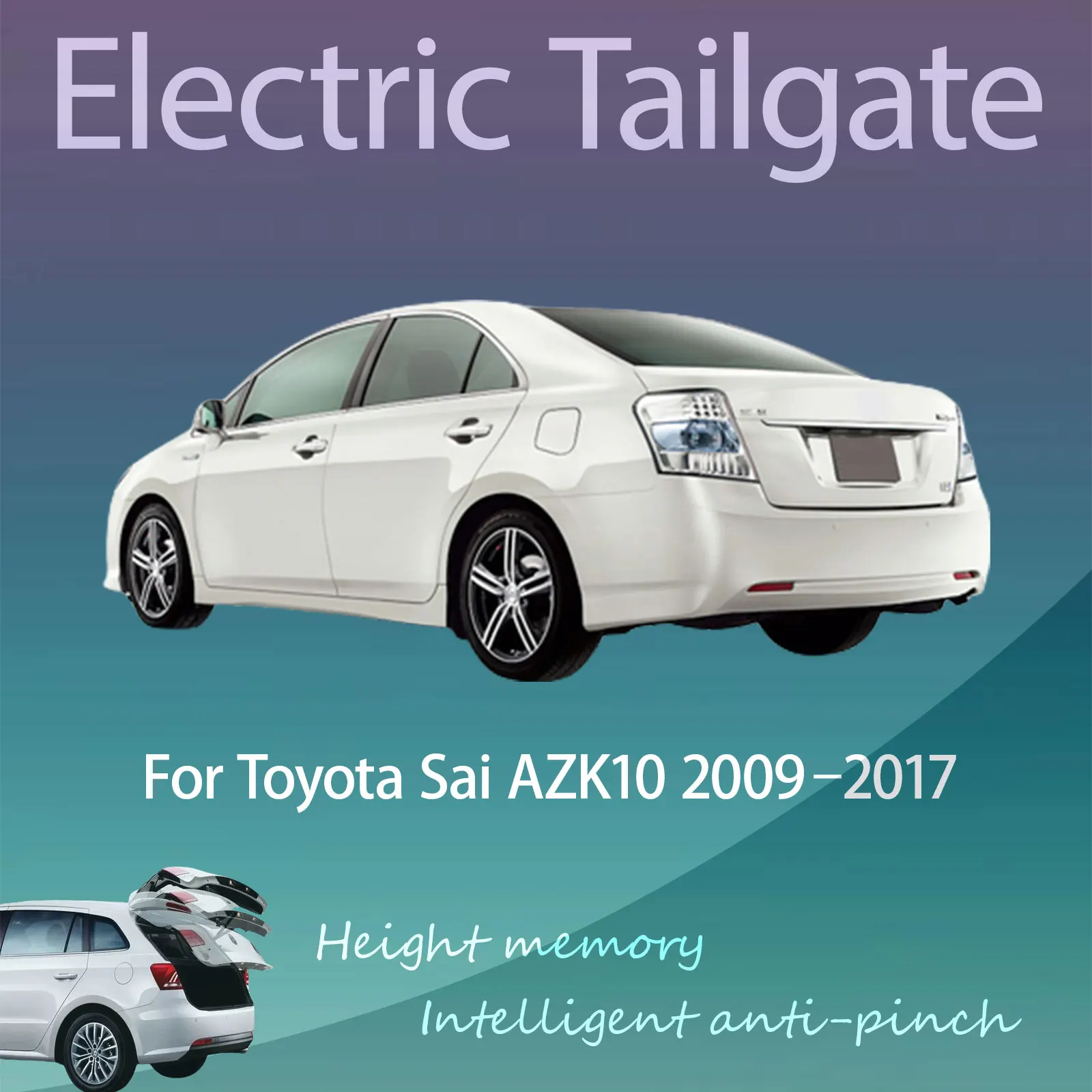 ΠΠ»Ρ Toyota Sai AZK10 2009-2017 ΡΠ»Π΅ΠΊΡΡΠΈΡΠ΅ΡΠΊΠ°Ρ Π·Π°Π΄Π½ΡΡ Π΄Π²Π΅ΡΡ Ρ Π΄Π°ΡΡΠΈΠΊΠΎΠΌ Π±Π°Π³Π°ΠΆΠ½ΠΈΠΊΠ°, Π·Π°ΡΠΈΡΠ° ΠΎΡ Π·Π°ΡΠ΅ΠΌΠ»Π΅Π½ΠΈΡ, Π²ΡΡΠΎΡΠ° ΠΏΠ°ΠΌΡΡΠΈ, ΠΈΠ½ΡΠ΅Π»Π»Π΅ΠΊΡΡΠ°Π»ΡΠ½Π°Ρ ΡΠ°Π±ΠΎΡΠ° ΠΠ»Ρ Toyota Sai AZK10 2009-2017 ΡΠ»Π΅ΠΊΡΡΠΈΡΠ΅ΡΠΊΠ°Ρ Π·Π°Π΄Π½ΡΡ Π΄Π²Π΅ΡΡ Ρ Π΄Π°ΡΡΠΈΠΊΠΎΠΌ Π±Π°Π³Π°ΠΆΠ½ΠΈΠΊΠ°, Π·Π°ΡΠΈΡΠ° ΠΎΡ Π·Π°ΡΠ΅ΠΌΠ»Π΅Π½ΠΈΡ, Π²ΡΡΠΎΡΠ° ΠΏΠ°ΠΌΡΡΠΈ, ΠΈΠ½ΡΠ΅Π»Π»Π΅ΠΊΡΡΠ°Π»ΡΠ½Π°Ρ ΡΠ°Π±ΠΎΡΠ°