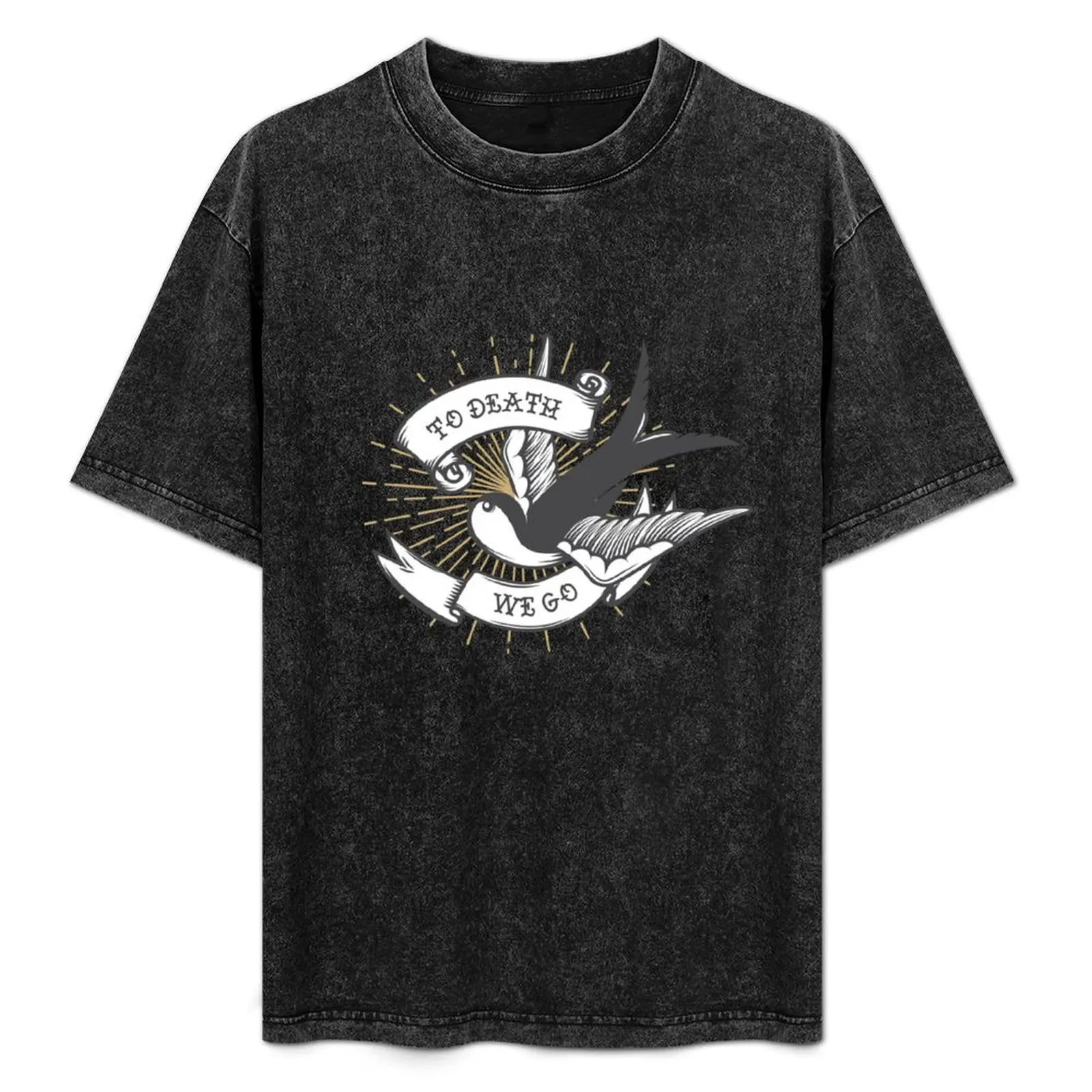 

To Death We Go T-Shirt korean fashion man t shirt vintage summer tops oversized t shirts for men