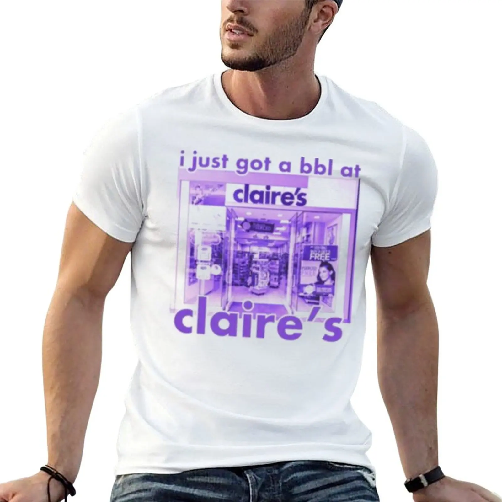 

i got a bbl at claire's T-Shirt cotton tshirt 100% t shirt for man t shirt men 100% cotton luxury brand T-shirt