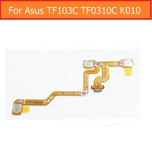 

100% Genuine switch power Flex cable For Asus TF103C TF103 k018 K010 Transformer pad volume button flex cable sidekey_6pin_FPC