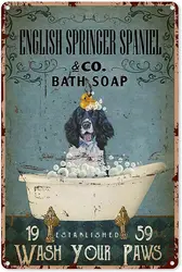 Vintage Signs Metal Signs English Springer Spaniel Co. Bath Soap Wash Your Paws Tin Sign Wall Art Metal Poster for Home Bar Cafe
